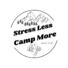 Stress Less Camp More